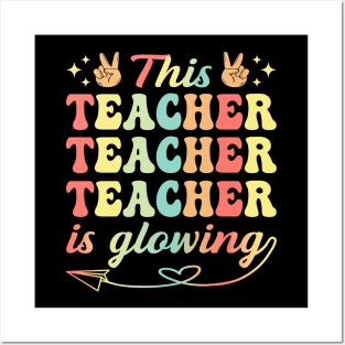 This Teacher Is Glowing Hello Summer A Funny End Of School Year Posters and Art